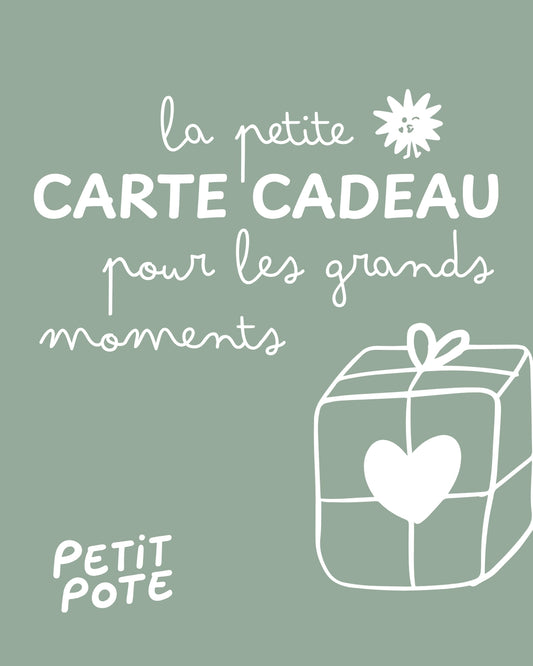 Carte Cadeau Petit Pote